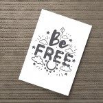 Grey BE FREE Print For Boys Girls Bedroom Baby Boy Girl Decor