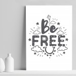 Grey BE FREE Print For Boys Girls Bedroom Baby Boy Girl Decor