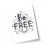 Grey BE FREE Print For Boys Girls Bedroom Baby Boy Girl Decor