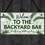 Novelty Garden Sign Backyard Bar Plaque Alcohol Man Cave Sign