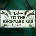Novelty Garden Sign Backyard Bar Plaque Alcohol Man Cave Sign