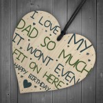 Birthday Gift For Dad Novelty Wooden Heart Sign Funny Gifts