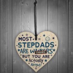 Funny Rude Step Dad Gifts Novelty Wooden Heart Sign Fathers Day