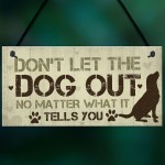 Funny Dog Gift Pet Lover Gift Hanging Dog Sign For Home Gifts