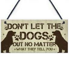 Dog Sign For Home Dog Sign For Gate Funny Dog Gift Pet Sign
