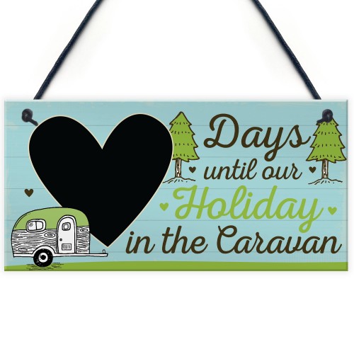 CHALKBOARD Countdown To Caravan Holiday Caravan Sign Funny