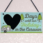 CHALKBOARD Countdown To Caravan Holiday Caravan Sign Funny