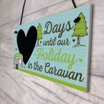 CHALKBOARD Countdown To Caravan Holiday Caravan Sign Funny