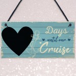 Holiday Countdown CHALKBOARD Sign Days Until Our Cruise Gift