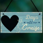 Holiday Countdown CHALKBOARD Sign Days Until Our Cruise Gift