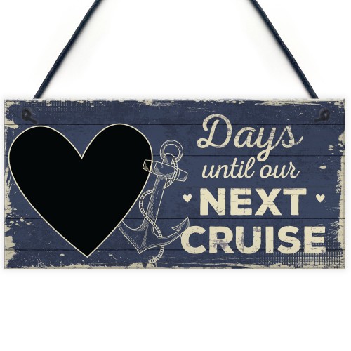 CHALKBOARD Holiday Countdown Sign Days Until Our Next Cruise 