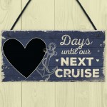 CHALKBOARD Holiday Countdown Sign Days Until Our Next Cruise 