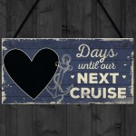 CHALKBOARD Holiday Countdown Sign Days Until Our Next Cruise 
