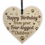 FUNNY Birthday Gift For Mum Dad Wooden Heart Gift From Dog