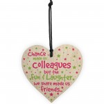 Chance Made Us Colleague Wooden Heart Fun Leaving Gift Thank You