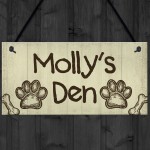 Personalised Rustic Dog Sign Pet Sign Dogs Den Hanging Paw Print