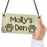 Personalised Rustic Dog Sign Pet Sign Dogs Den Hanging Paw Print