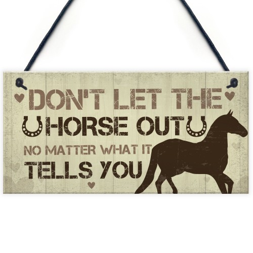 Funny Horse Sign For Home Stable Sign Funny Horse Gift For Horse