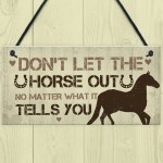 Funny Horse Sign For Home Stable Sign Funny Horse Gift For Horse