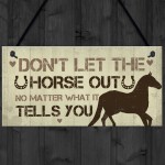 Funny Horse Sign For Home Stable Sign Funny Horse Gift For Horse