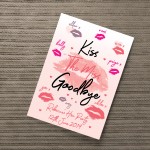 Personalised Kiss The Miss Goodbye Print Hen Party Accessories