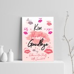 Personalised Kiss The Miss Goodbye Print Hen Party Accessories