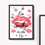 Hen Party Accessories Bride To Be Kiss The Miss Goodbye Framed