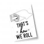 Funny Bathroom Print Bathroom Wall Art Home Decor New Home Gift 