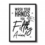 Filthy Animal Funny Bathroom Quote Print Bathroom Sign Wall Art