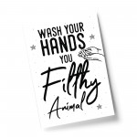 Bathroom Quote Print Filthy Animal Bathroom Sign Bathroom Decor 