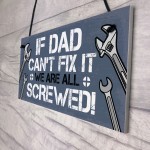 Dad Fix It Screwed Man Cave Garage Shed Sign Funny Dad Birthday