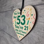 Funny Birthday Gift For Women Novelty 53rd Birthday Gift For Men