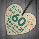 Funny Birthday Gifts Novelty 60th Birthday Gift Wood Heart Card