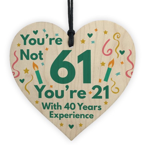 Funny Birthday Gifts Novelty 61st Birthday Gift Wood Heart Card