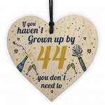 Funny Happy Birthday 44 Wood Heart Man Wife Grandma Grandad