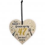 Funny Happy Birthday 47 Wood Heart Man Wife Grandma Grandad