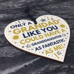 Funny Grandad Birthday Christmas Gift From Granddaughter Plaque