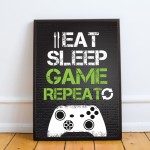 Eat Sleep Game Repeat Gaming Sign Funny Boy Bedroom Wall Art