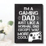 Gaming Gift Funny Framed Print Gift For Dad Gaming Sign Bedroom