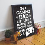 Gaming Gift Funny Framed Print Gift For Dad Gaming Sign Bedroom