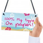 Theme 100% My Type Novelty Hanging Love Bedroom Sign