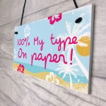 Theme 100% My Type Novelty Hanging Love Bedroom Sign