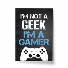 Not A Geek Funny Gamer Gift Gaming Sign For Boy Bedroom Wall Art