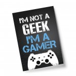 Not A Geek Funny Gamer Gift Gaming Sign For Boy Bedroom Wall Art