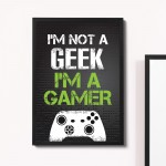 Not A Geek Gamer Gaming Sign For Boys Bedroom Gamer Print