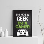 Not A Geek Gamer Gaming Sign For Boys Bedroom Gamer Print