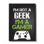 Not A Geek Gamer Gaming Sign For Boys Bedroom Gamer Print