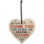 Personalised Amazing Teacher Gift Wooden Heart Thank you