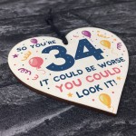 Novelty 34th Birthday Gifts Wood Heart Sign Funny Present