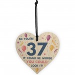 Novelty 37th Birthday Gifts Wood Heart Sign Funny Present